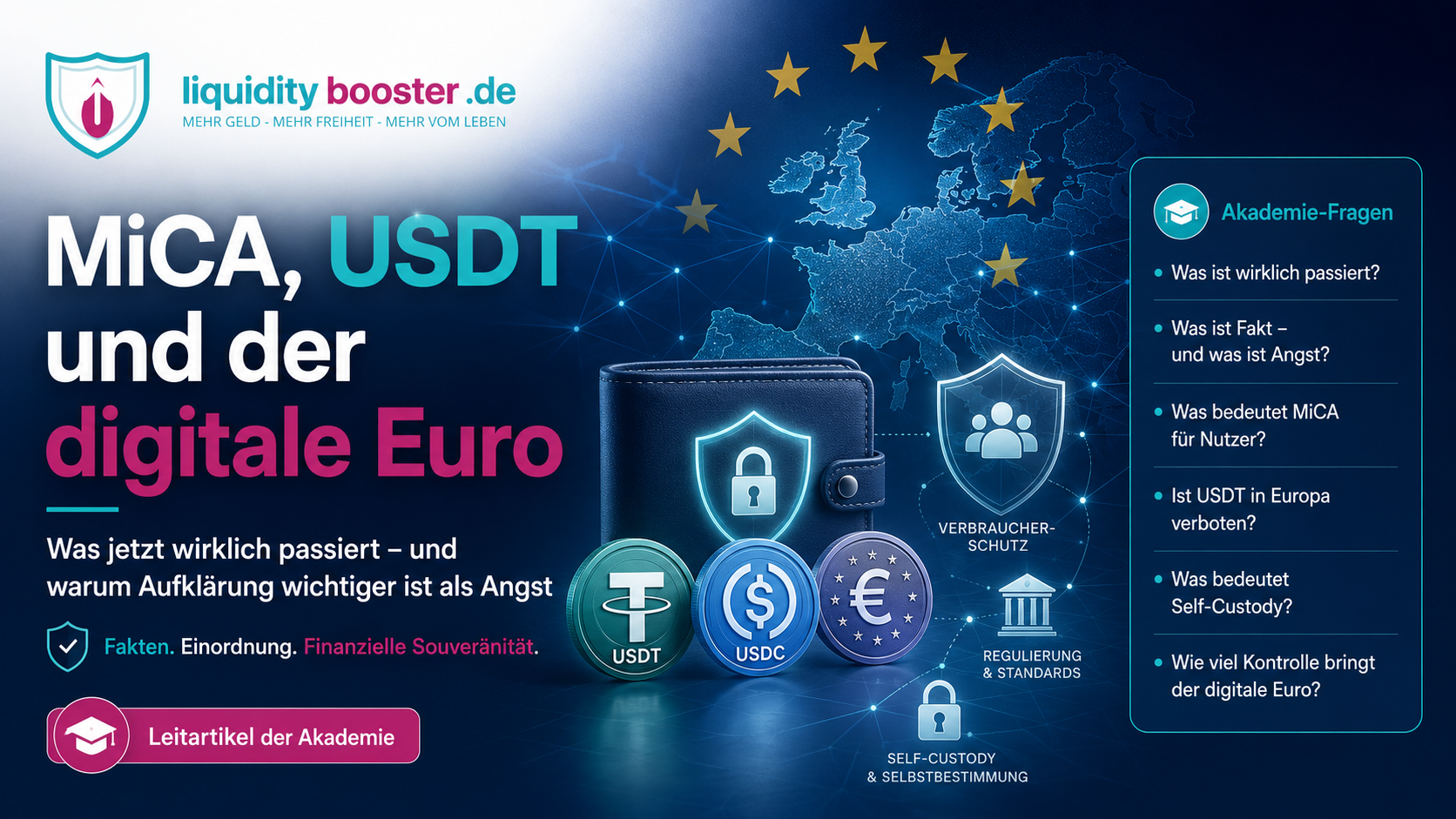 MiCA, USDT und der digitale Euro – Leitartikel der Akademie